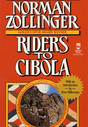 Riders to Cibola (Norman Zollinger)