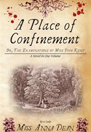 A Place of Confinement (Anna Dean)