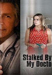 Stalked by My Doctor (2015)