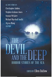 The Devil and the Deep (Ellen Datlow)