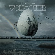 Wolfmother Cosmic Egg