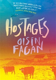 Hostages (Oisin Fagan)