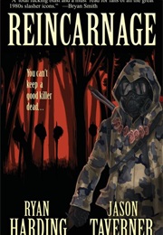 Reincarnage (Ryan Harding)