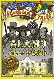 Alamo All-Stars (Nathan Hale)