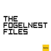 The Fogelnest Files
