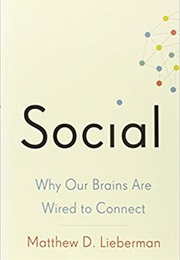 Social (Matthew D. Lieberman)