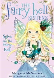 Sylva and the Fairy Ball (Margaret McNamara)