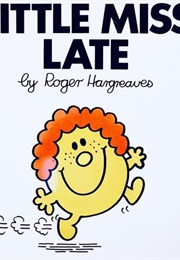 Little Miss Late (Roger Hargreaves)