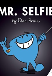 Mr. Selfie (Dan Zevin)