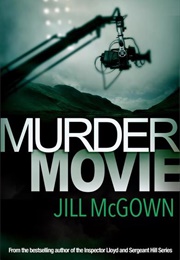 Murder Movie (Jill McGown)