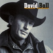 Thinkin&#39; Problem - David Ball