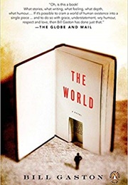 The World (Bill Gaston)