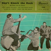 Bill Haley and His Comets Don&#39;t Knock the Rock