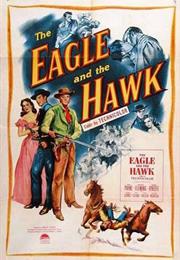 The Eagle and the Hawk (Lewis R. Foster)