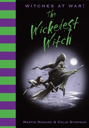 The Wickedest Witch (Martin Howard)