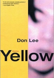 Yellow: Stories (Don Lee)