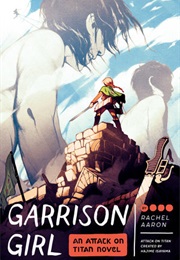 Garrison Girl (Rachel Aaron)