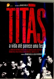 Titãs - A Vida Até Parece Uma Festa (2009)