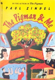 The Pigman &amp; Me (Paul Zindel)