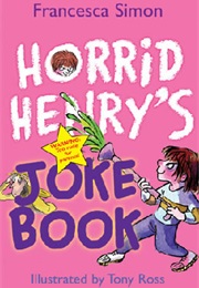 Horrid Henry&#39;s Joke Book (Francesca Simon)