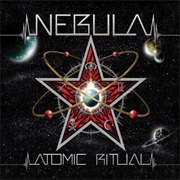 Nebula - Atomic Ritual