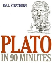 Plato in 90 Minutes (Paul Strathern)