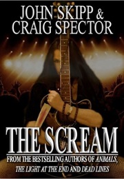 The Scream (John Skipp &amp; Craig Spector)