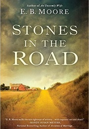 Stones in the Road (E. B. Moore)