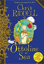 Ottoline at Sea (Chris Riddell)