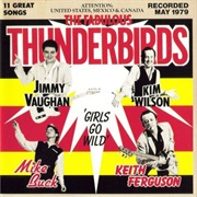 Fabulous Thunderbirds- Girls Go Wild