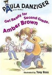 Get Ready for Second Grade (Paula Danziger)
