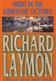 Night in the Lonesome October (Richard Laymon)