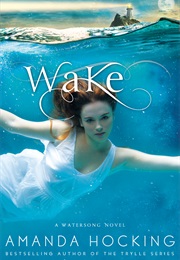 Wake (Amanda Hocking)