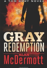 Gray Redemption (Alan Mcdermott)