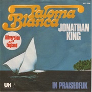 Una Paloma Blanca .. Jonathan King