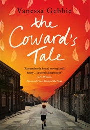 The Coward&#39;s Tale (Vanessa Gebbie)