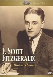 F Scott Fitzgerald. the Great American Dreamer. (1997)