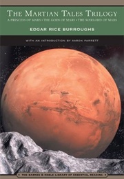 The Martian Tales Trilogy (Barsoom #1-3) (Edgar Rice Burroughs)