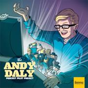 The Andy Daly Podcast Pilot Project