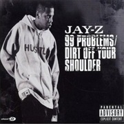 Jay-Z - 99 Problems