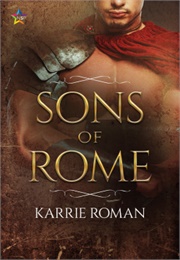 Sons of Rome (Karrie Roman)