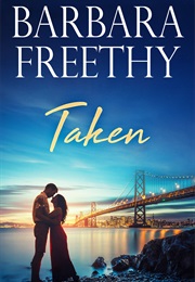 Taken (Barbara Freethy)