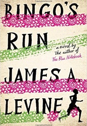 Bingo&#39;s Run (James A. Levine)