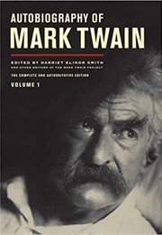 Autobiography of Mark Twain, Vol. 1 (Mark Twain)