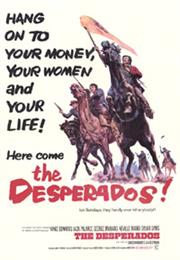 The Desperados!