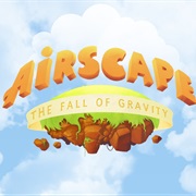 Airscape: The Fall of Gravity