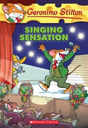 Singing Sensation (Geronimo Stilton)