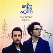 Already Home - A Great Big World