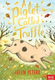 A Piglet Called Truffle (Helen Peters)