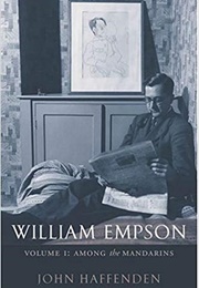 William Empson Volume I: Among the Mandarins (John Haffenden)